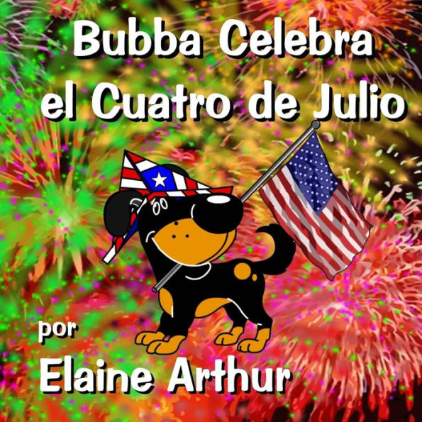 Bubba Celebra el Cuatro de Julio
