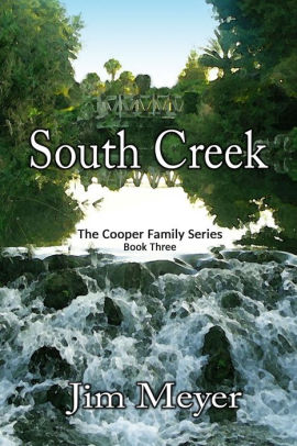 South Creek by Jim Meyer, Paperback | Barnes & Noble®