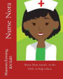 Nurse Nora travels to the USA to help others: Nurse Nora travels the world helping others