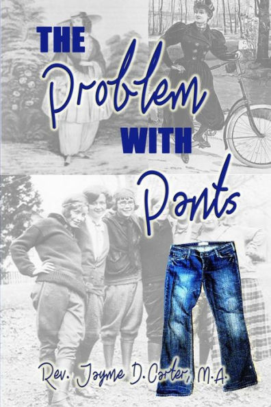 The Problem With Pants