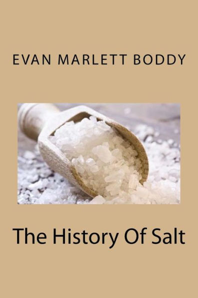 The History Of Salt