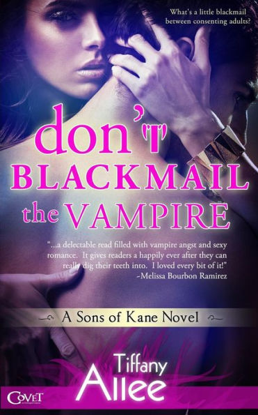 Don't Blackmail the Vampire