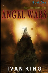 Title: Angel Wars, Author: Ivan King