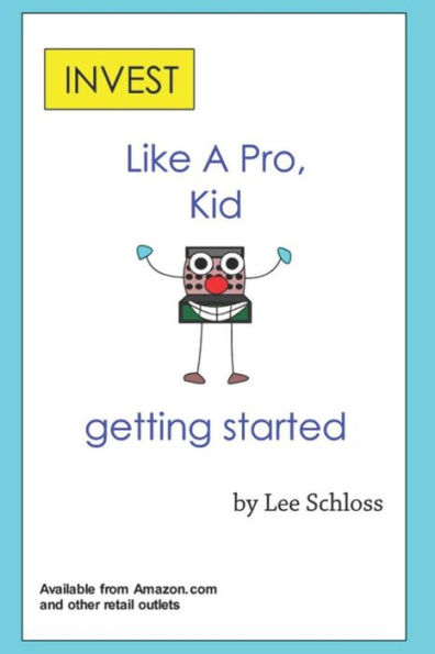 INVEST Like A Pro, Kid