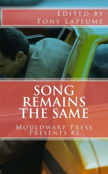 Song Remains the Same: Mouldwarp Press Presents #2