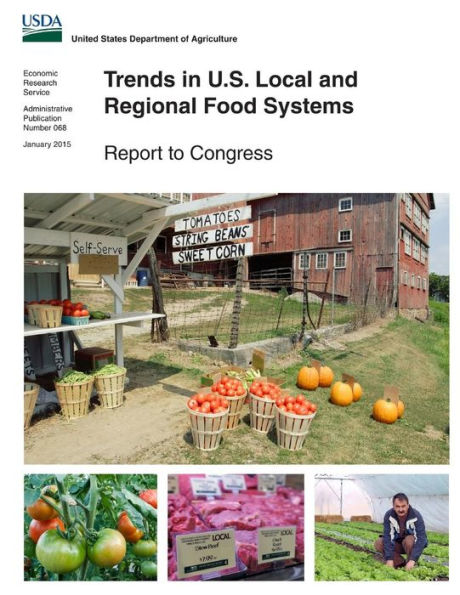 Trends in U.S. Local and Regional Food Systems