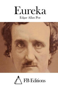 Title: Eureka, Author: Edgar Allan Poe