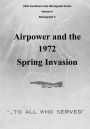 Airpower and the 1972 Spring Invasion