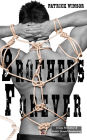 Brothers Forever: A Gay Romance & Erotic Sexual Awakening