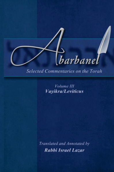 Abarbanel - Selected Commentaries on the Torah: Vayikra (Leviticus)