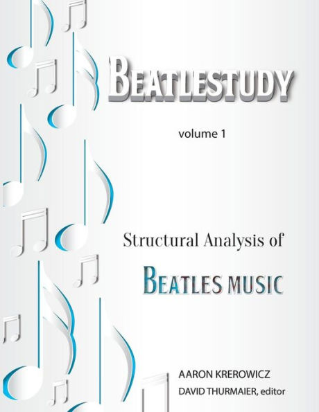 Structural Analysis of Beatles Music