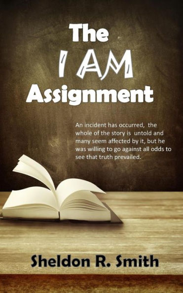 The I AM Assignment
