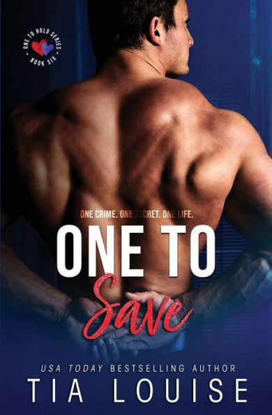 One to Save: One to Hold, #6