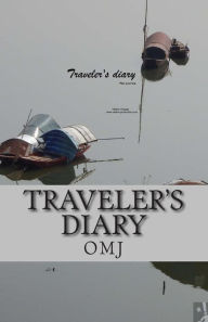 Title: Traveler's diary: Book trip, Author: O M J