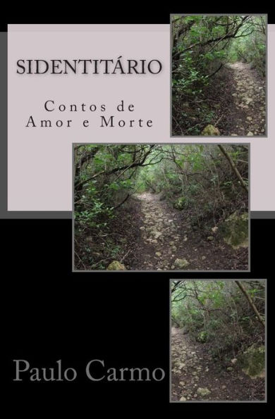 Sidentitário: Contos de Amor e Morte