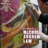Title: Chinese Contemporary Artist Full Coloured Edition: Michael Andrew Law Studio, Author: Cheuk Yui Law