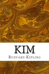Title: Kim: (Rudyard Kipling Classics Collection), Author: Rudyard Kipling