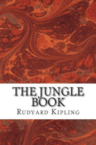 Title: The Jungle Book: (Rudyard Kipling Classics Collection), Author: Rudyard Kipling