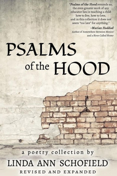 Psalms of the Hood: Revised and Expanded