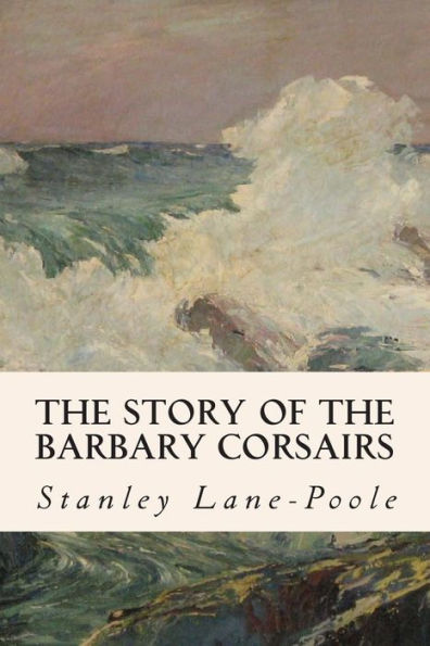the Story of Barbary Corsairs