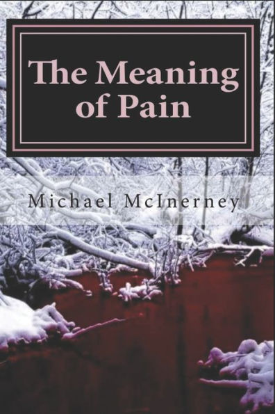 The meaning of pain...