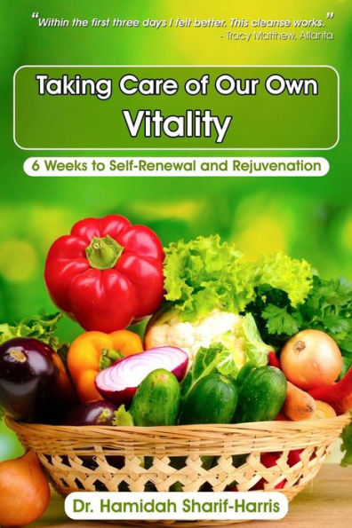 Barnes and Noble Taking Care Of Our Own Vitality: 6 Weeks to Self