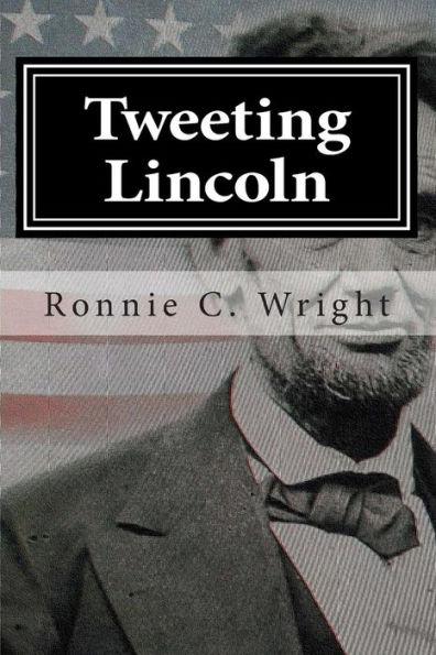 Tweeting Lincoln