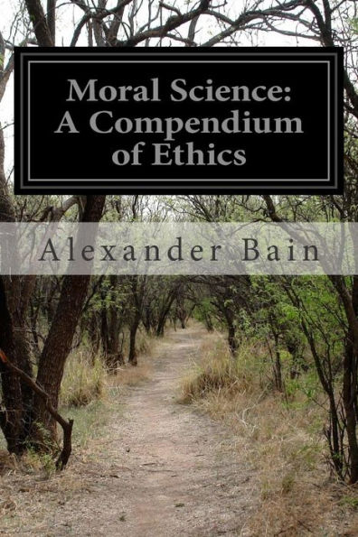 Moral Science: A Compendium of Ethics
