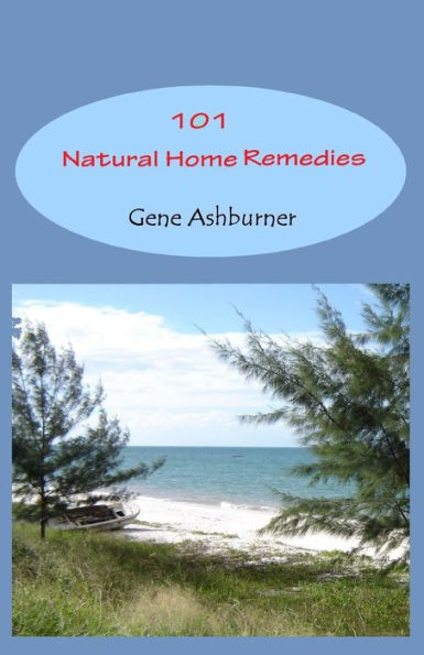 101 Natural Home Remedies