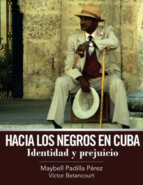 Hacia los negros en Cuba