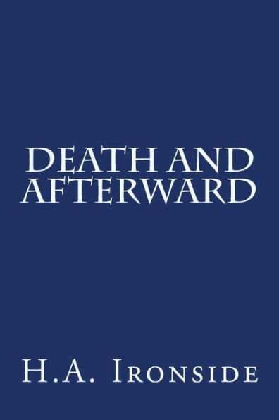 Death And Afterward