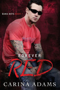 Title: Forever Red, Author: Carina Adams