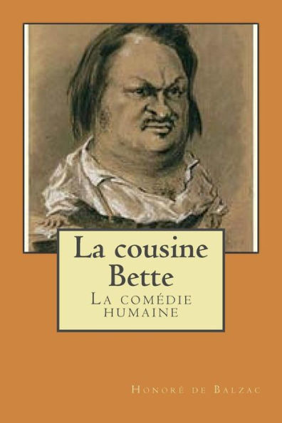 La cousine Bette: La comedie humaine