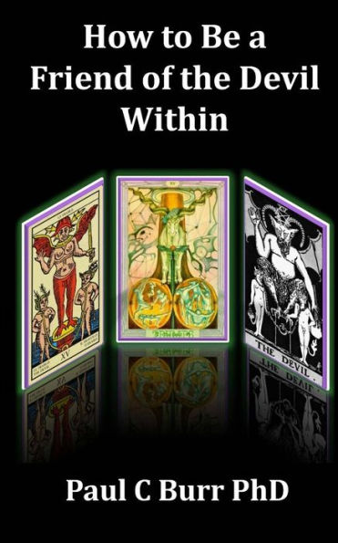 How to Be a Friend of the Devil Within
