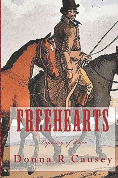 FreeHearts: A Novel of Colonial America