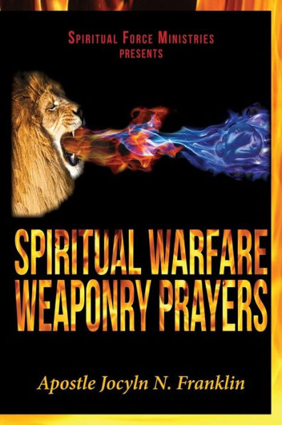 Spiritual Warfare Weaponry Prayers