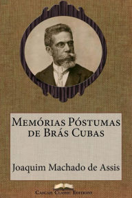 Title: MemÃ¯Â¿Â½rias PÃ¯Â¿Â½stumas de BrÃ¯Â¿Â½s Cubas, Author: Joaquim Maria Machado de Assis