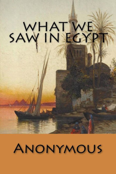 What We Saw Egypt