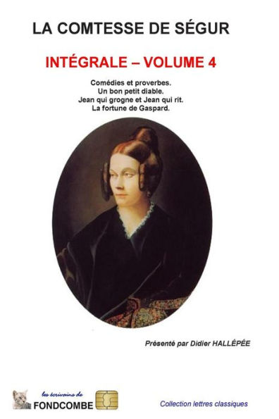 La comtesse de Ségur - Intégrale - volume 4