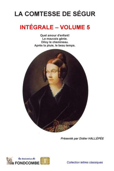 La comtesse de Ségur - Intégrale - volume 5