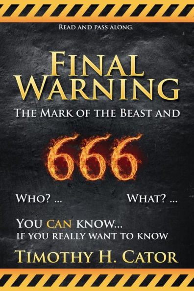 Final Warning: The Mark of the Beast and 666