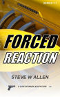 Forced Reaction