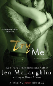 Title: Try Me, Author: Diane Alberts