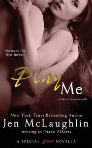 Title: Play Me, Author: Diane Alberts