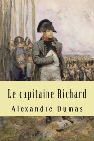 Title: Le capitaine Richard, Author: G-Ph Ballin