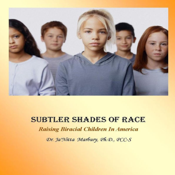 Subtler Shades of Race