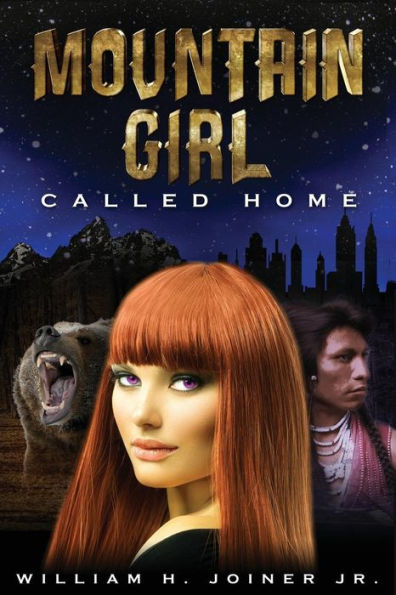 Mountain Girl: Called Home