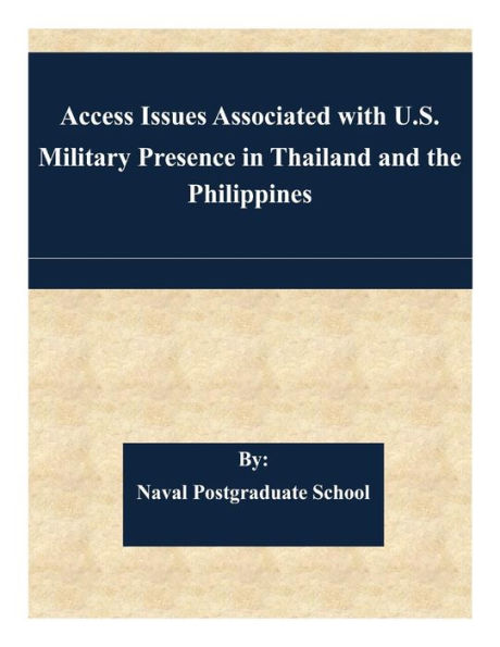 Access Issues Associated with U.S. Military Presence in Thailand and the Philippines