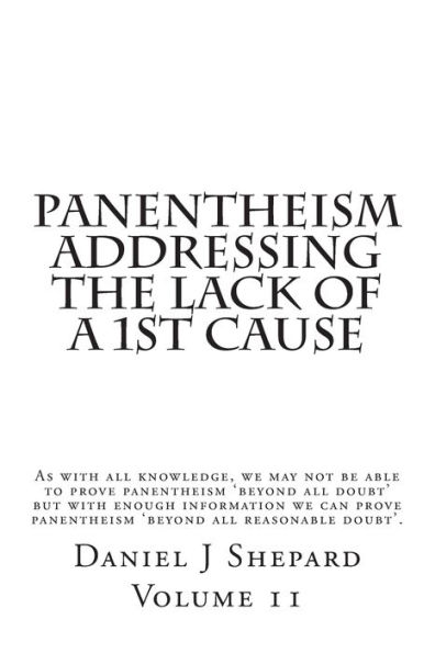 Panentheism Addressing The Lack of a 1st Cause