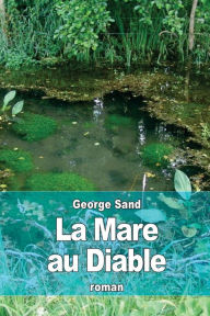 Title: La Mare au Diable, Author: George Sand pse